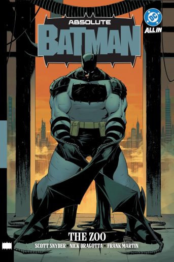 Absolute Batman Vol. 1: The Zoo