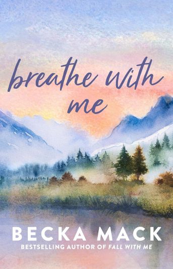 Breathe with Me Playing for Keeps, Book 5